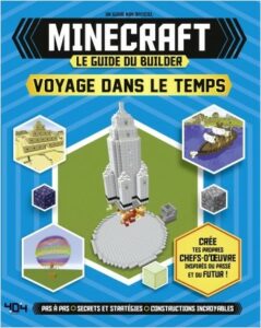 Minecraft – Le guide du builder – Voyage dans le temps (couverture)