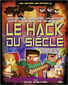 couverture de la BD "Le Hack du siècle" tome 2